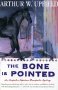 The bone is pointed book cover